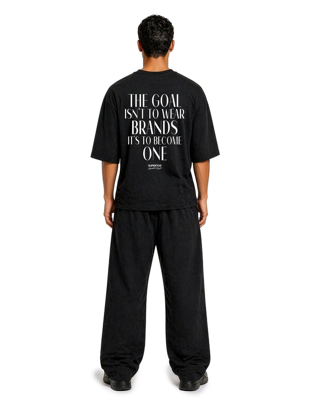THE GOAL ISN'T TO WEAR BRANDS