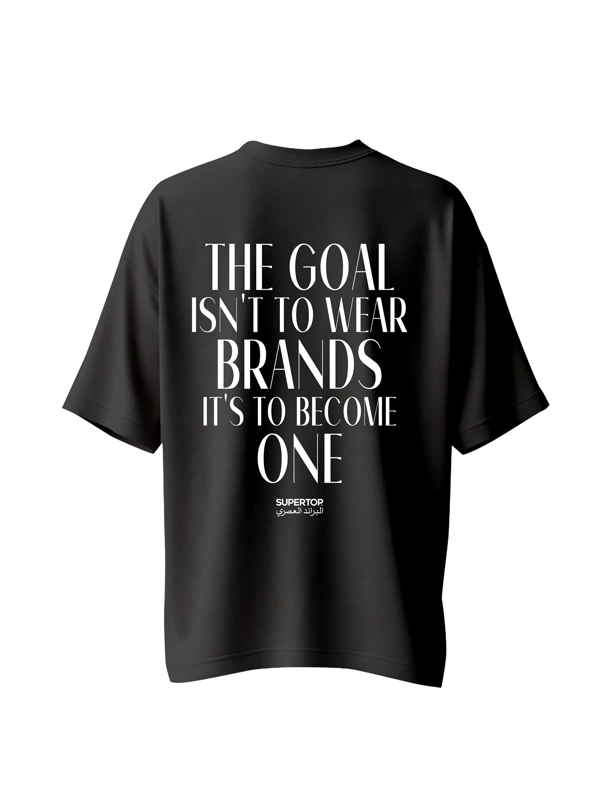 THE GOAL ISN'T TO WEAR BRANDS